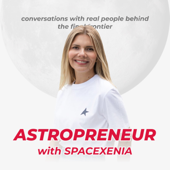 Astropreneur with Spacexenia