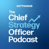The Chief Strategy Officer Podcast