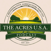 The Acres U.S.A. Podcast