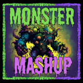 The Monster Mashup