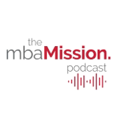 The mbaMission Podcast