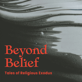 Beyond Belief: Tales of Religious Exodus