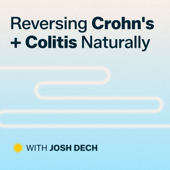 Reversing Crohn's and Colitis Naturally