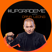#UpgradeMe with Dana Leong