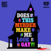 Does This Murder Make Me Look Gay?!