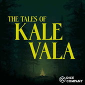 The Tales of Kale Vala | Fantasy Audio Drama Podcast