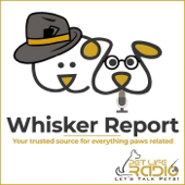 Whisker Report - Pet PR & Publicity - Pet Life Radio Original