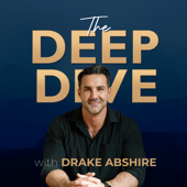 The Deep Dive with Drake