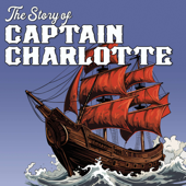 The Story of Captain Charlotte