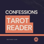 Confessions of a Tarot Reader