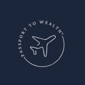 Passport to Wealth™