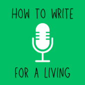 How to Write for a Living