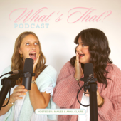 What's That? Podcast