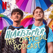 Heartstopper Forever: The Official Podcast