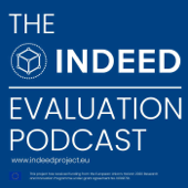The INDEED Evaluation Podcast