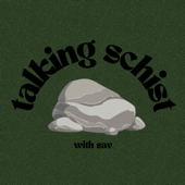 Talking Schist