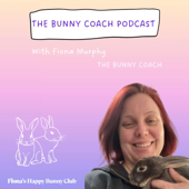 The Bunny Coach Podcast with Fiona Murphy