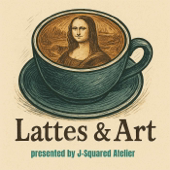 Lattes & Art
