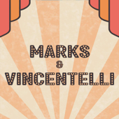 Marks & Vincentelli: A Theatre Podcast