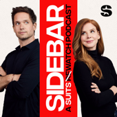 Sidebar: A Suits Watch Podcast