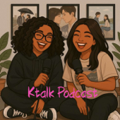 Ktalk - A Kdrama Podcast