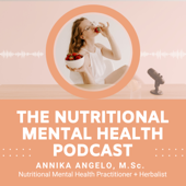 The Nutritional Mental Health Podcast