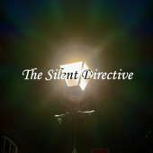 The Silent Directive