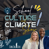 The School Climate & Culture Show