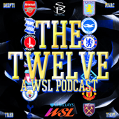 The Twelve: A WSL Podcast