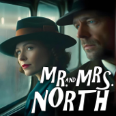 Mr. and Mrs. North Presented by the Great Detectives of Old Time Radio