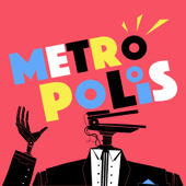 Metropolis