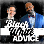 Black and White Advice