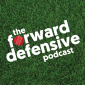 The Forward Defensive Cricket Podcast