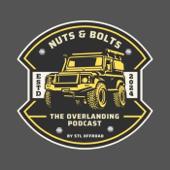 "Nuts & Bolts, the Overlanding Podcast" by STL Offroad