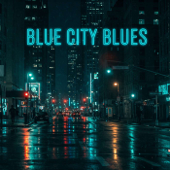 Blue City Blues