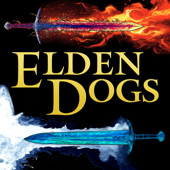 Elden Dogs (An Elden Ring Podcast)