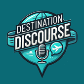 Destination Discourse