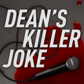 Dean's Killer Joke