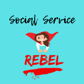 The Social Service Rebel Podcast