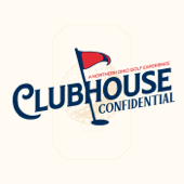 Clubhouse Confidential - A Northern Ohio Golf Experience