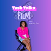 Tash Talks Film