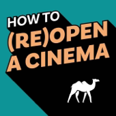 How to (Re)Open a Cinema