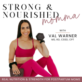 Strong & Nourished Momma | Postpartum Weight Loss, Postpartum Nutrition, Core & Pelvic Floor, Mom Energy & Fatigue, Postpartu