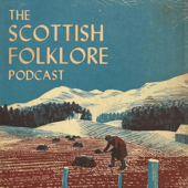 The Scottish Folklore Podcast