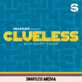 SmartLess Presents ClueLess