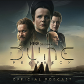 Dune: Prophecy The Official Podcast