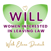 WILL - Women Interested in Leaving Law
