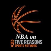 The NBA on Five Reasons Sports Network