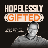 Hopelessly Gifted Podcast