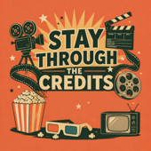 Stay Through the Credits